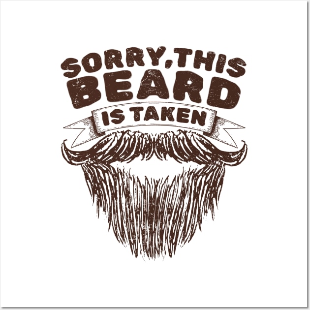 Sorry This Beard Is Taken - Retro Sketch AL Wall Art by juragan99trans